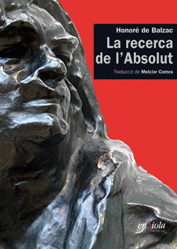 LA RECERCA DE L'ABSOLUT