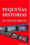 PEQUE�AS HISTORIAS EN INGL�S B�SICO