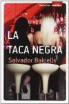 LA TACA NEGRA (BOLSILLO)