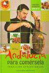 ANDALUC�A PARA COM�RSELA