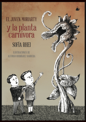 EL JOVEN MORIARTY Y LA PLANTA CARN�VORA