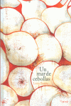 UN MAR DE CEBOLLAS