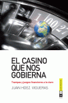 EL CASINO QUE NOS GOBIERNA 3 REIMPRESIN