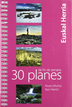 30 PLANES DE FIN DE SEMANA