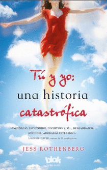 T� & YO: UNA HISTORIA CATASTR�FICA