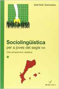 SOCIOLING��STICA PER A JOVES DEL SEGLE XXI