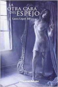 LA OTRA CARA DEL ESPEJO