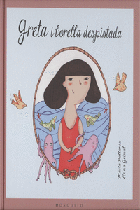 GRETA I L'ORELLA DESPISTADA