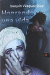 HONRANDO UNA VIDA