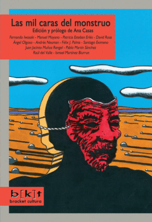 LAS MIL CARAS DEL MONSTRUO