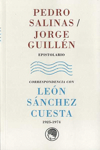 PEDRO SALINAS / JORGE GUILLN. EPISTOLARIO