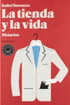 LA TIENDA Y LA VIDA