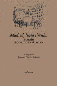 MADRID, L�NEA CIRCULAR