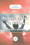 PODER�A FALAR DE NUBES