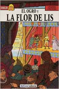 EL OGRO Y LA FLOR DE LIS