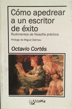 C�MO APEDREAR A UN ESCRITOR DE �XITO