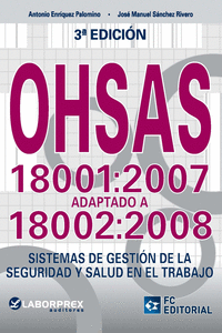 OHSAS 18001:2007 ADAPTADO A 18002:2008