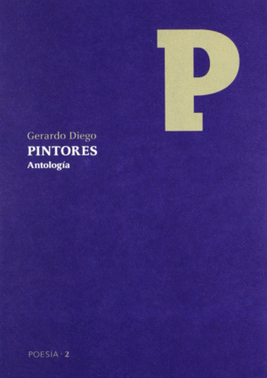 GERARDO DIEGO, PINTORES