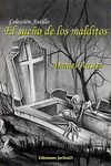 EL SUE�O DE LOS MALDITOS