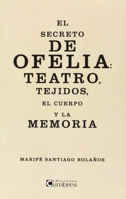 EL SECRETO DE OFELIA