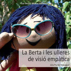 LA BERTA I LES ULLERES DE VISI� EMPATICA
