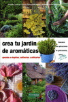 CREA TU JARD�N DE AROM�TICAS