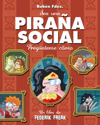 SEA UNA PIRA�A SOCIAL