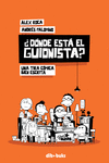 �D�NDE EST� EL GUIONISTA?