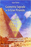 GEOMETRA SAGRADA DE LA GRAN PIRMIDE