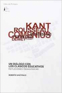 UN DI�LOGO CON LOS CL�SICOS EDUCATIVOS