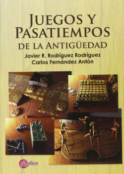 JUEGOS Y PASATIEMPOS DE LA ANTIG�EDAD