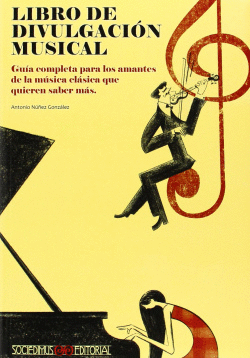 LIBRO DE DIVULGACIN MUSICAL: GUA COMPLETA AMANTES MSICA
