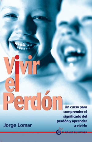 VIVIR EL PERD�N