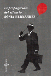 LA PROPAGACI�N DEL SILENCIO