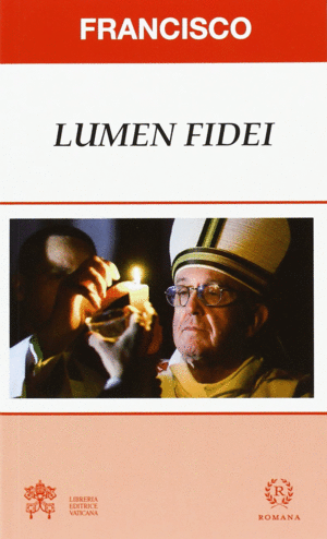 ENC�CLICA LUMEN FIDEI