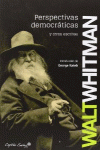 PERSPECTIVAS DEMOCR�TICAS Y OTROS ESCRITOS