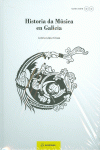 HISTORIA DA M�SICA EN GALICIA