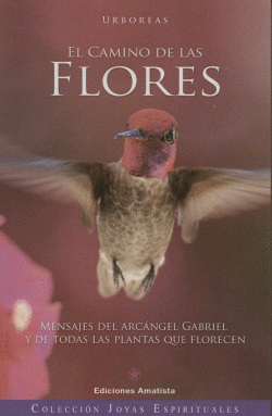 EL CAMINO DE LAS FLORES