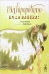 �UN HIPOP�TAMO EN LA BA�ERA!