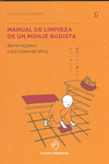 MANUAL DE LIMPIEZA DE UN MONJE BUDISTA