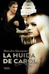 LA HUIDA DE CAROL