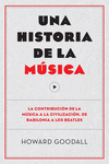UNA HISTORIA DE LA M�SICA