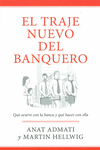 EL TRAJE NUEVO DEL BANQUERO