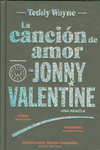 LA CANCI�N DE AMOR DE JONNY VALENTINE