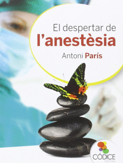 EL DESPERTAR DE L`ANEST�SIA
