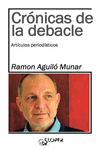 CR�NICAS DE LA DEBACLE