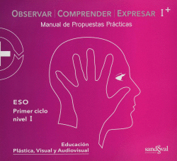 NIVEL I. PACK OBSERVAR, COMPRENDER Y EXPRESAR. TEORIA+PR�CTICA DIGITAL
