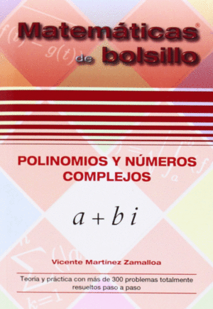 POLINOMIOS Y N�MEROS COMPLEJOS