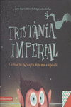 TRISTNIA IMPERIAL