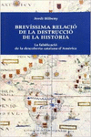 BREVSSIMA RELACI DE LA DESTRUCCI DE LA HISTRIA